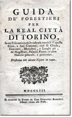 CRAVERI. Guida de'Forestieri per la Real Città di Torino. 1753