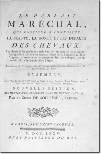 SOLLEYSEL. Le Parfait Marechal...1775