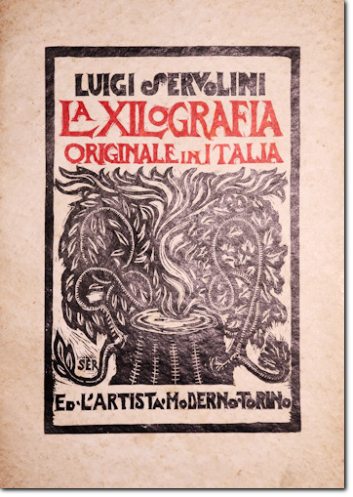 SERVOLINI. La xilografia originale in Italia. 1928